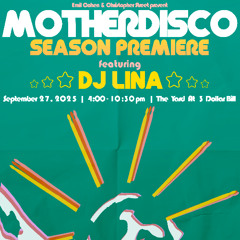 Motherdisco 2025-2026 Season Opener Live Set Recording