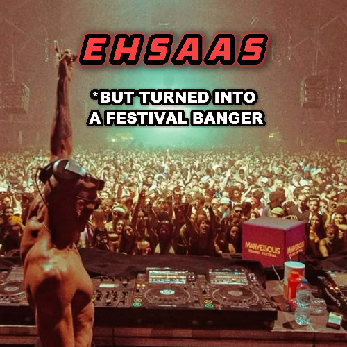 Faheem Abdullah - Ehsaas (DJ JASSII MAINSTAGE FESTIVAL EDIT)