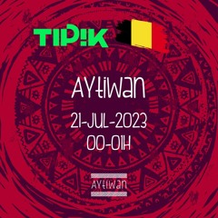 Aytiwan @ Tipik Party 21-07-2023