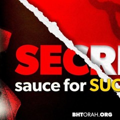 BAMIDBAR: He Who Laughs Last, Laughs Best SUCCESS SECRET SAUCE | STUMP THE RABBI (233)
