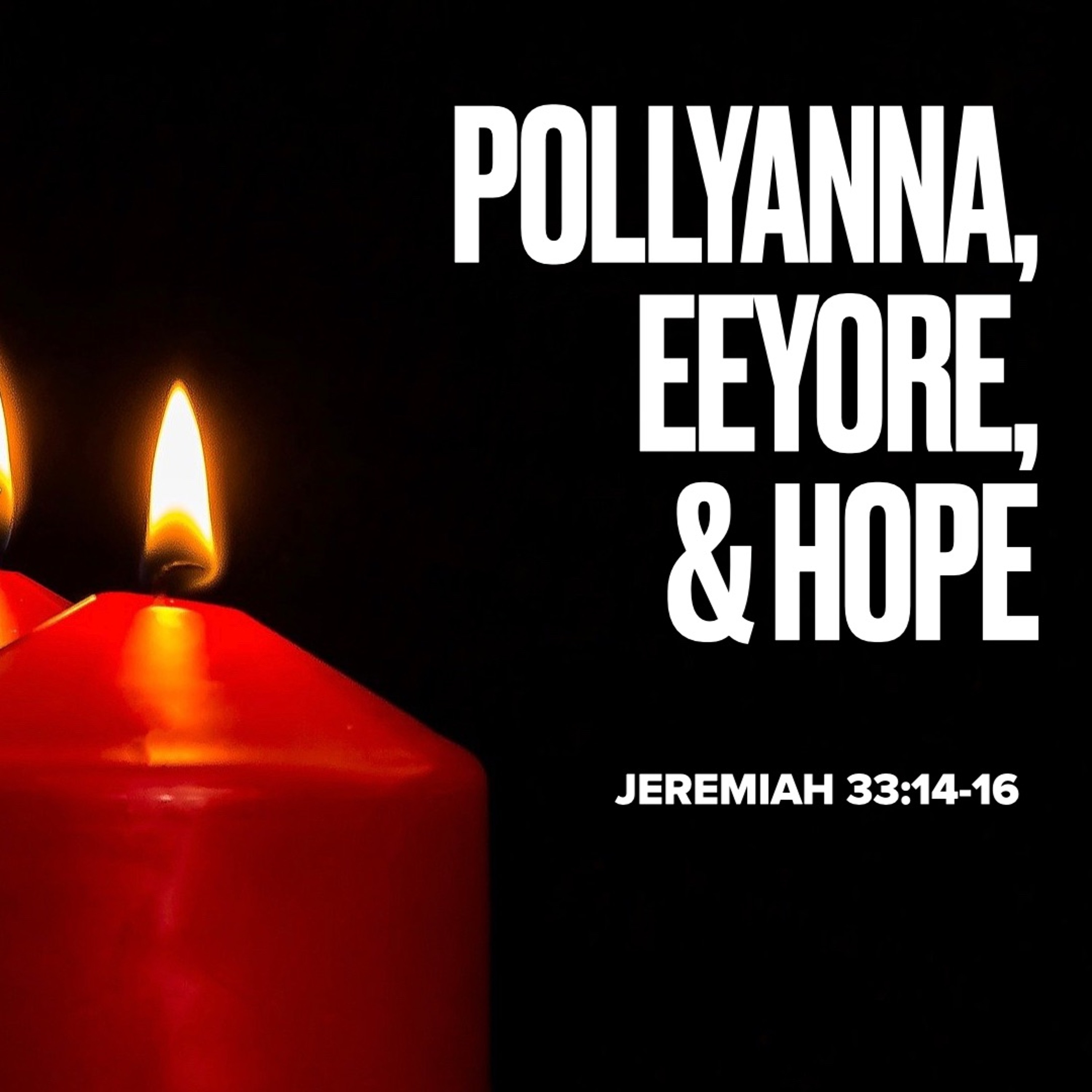 Polyanna, Eeyore, & Hope, 12-5-2021 episode artwork