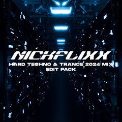 HARD TECHNO & TRANCE 2024 MIX & EDIT PACK