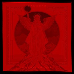 Danazar - Sustained Need