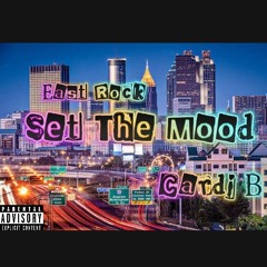 Set The Mood ft. Cardi B