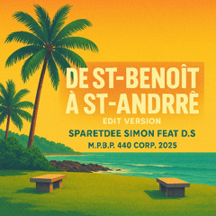 De St benoit à St André édit version