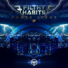 FILTHY HABITS - FORMIDABLE