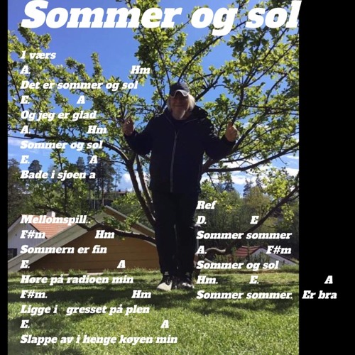 Sommer Og Sol gutar made o.a.h lyric melody o.a.h song o.a.h