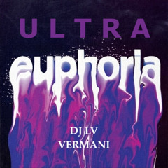 Ultra Euphoria Vol. 6 - Premium Selection