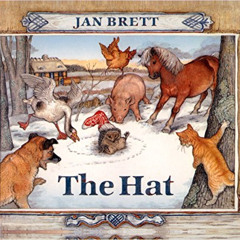READ EBOOK ✔️ The Hat by  Jan Brett EPUB KINDLE PDF EBOOK