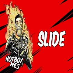 Hotboy Wes - Slide