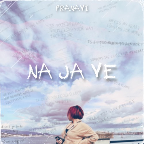 Na Ja Ve - Pranavi