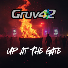 Up at the Gate
