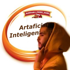 Antifreak & SUNO DUBZ - Artaficial Inteligentalmen