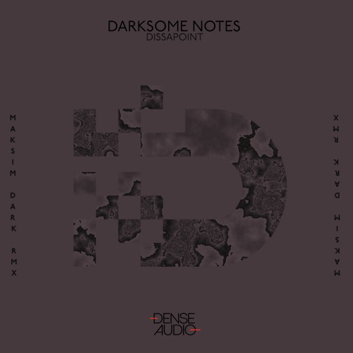 Darksome Notes - Dissapoint (Original Mix)
