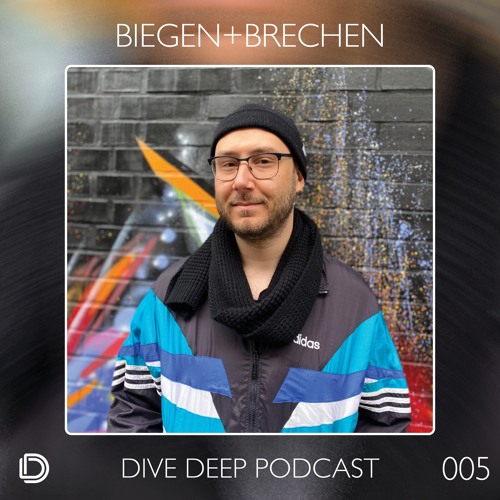 Dive Deep Podcast 005 - Biegen+Brechen