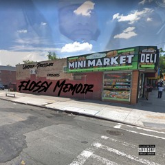 Flossy Memoir