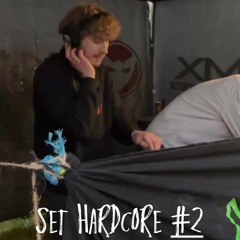 Set Hardcore #2