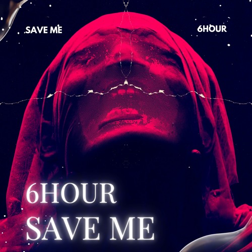 6HOUR - SAVE ME