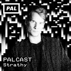 PAL CAST / Strathy