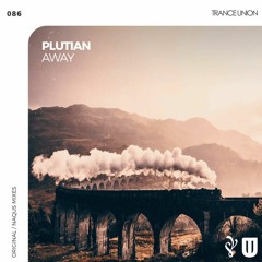 Plutian - Away (Naqus Remix)