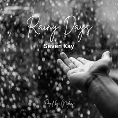 Rainy Days Prod By. Nefuw_