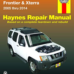 [Get] EPUB 🗃️ Nissan Frontier & Xterra 2005 thru 2014 Haynes Repair Manual by  John