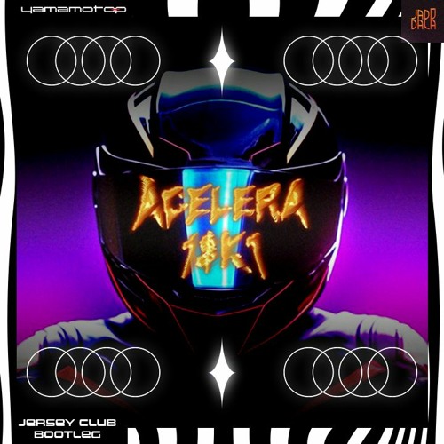1$K1 - ACELERA(Yamamoto - P Bootleg)