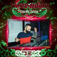 DJ DEK - podcast edition  WHITE NORAT