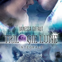 Télécharger gratuitement le PDF Trilogie Lune - Intégrale (French Edition)  - aDPTUXT9y5