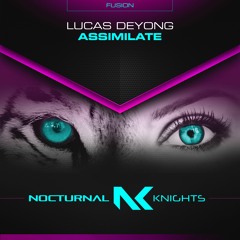 Lucas Deyong - Assimilate TEASER