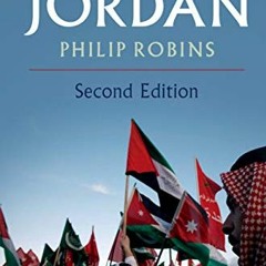 [GET] EPUB KINDLE PDF EBOOK A History of Jordan by  Philip Robins 📪