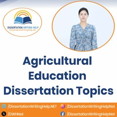 Agricultural Education Dissertation Topics | dissertationwritinghelp.net