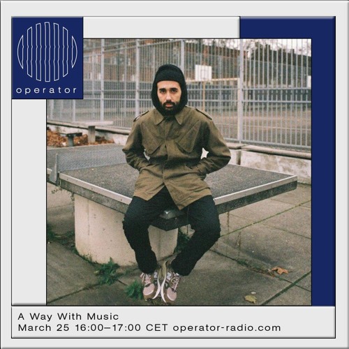 A Way With Music [89] - 25th March 2021