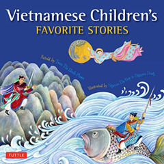 Get EBOOK 📙 Vietnamese Children's Favorite Stories (Favorite Children's Stories) by