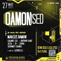 JZTÄ Live @ Damonised Peckham Audio 27th May 2023