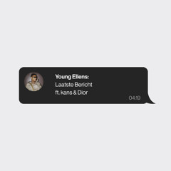 LAATSTE BERICHT (feat. kans & Dior)