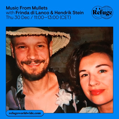 Music From Mullets 006 – Frinda di Lanco & Hendrik Stein