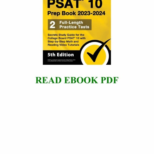 Stream Download 👍 PSAT 10 Prep Book 2023 and 2024 2 FullLength