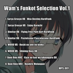 Wam's Funkot Selection Vol.1 (Prev) [M3-2023-Autumn]