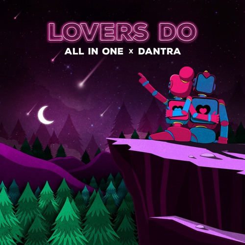 DANTRA X All In One - Lovers Do (RADIO EDIT )