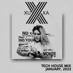 Tech House January 2023 Vol 2 By Xuxa Borges