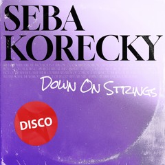 PREMIERE: Seba Korecky - Down On Strings