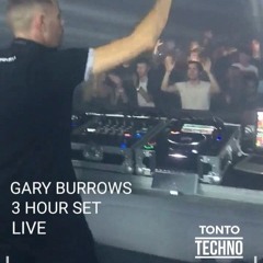 Gary Burrows live @ Tonto Techno Edinburgh - 3 hour set