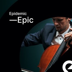 Epidemic Epic