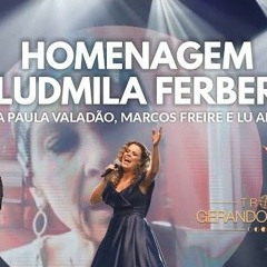 Homenagem Ludmila Ferber - Ana Paula Valadão, Lu Alone e Marcos Freire - Troféu Gerando Salvação