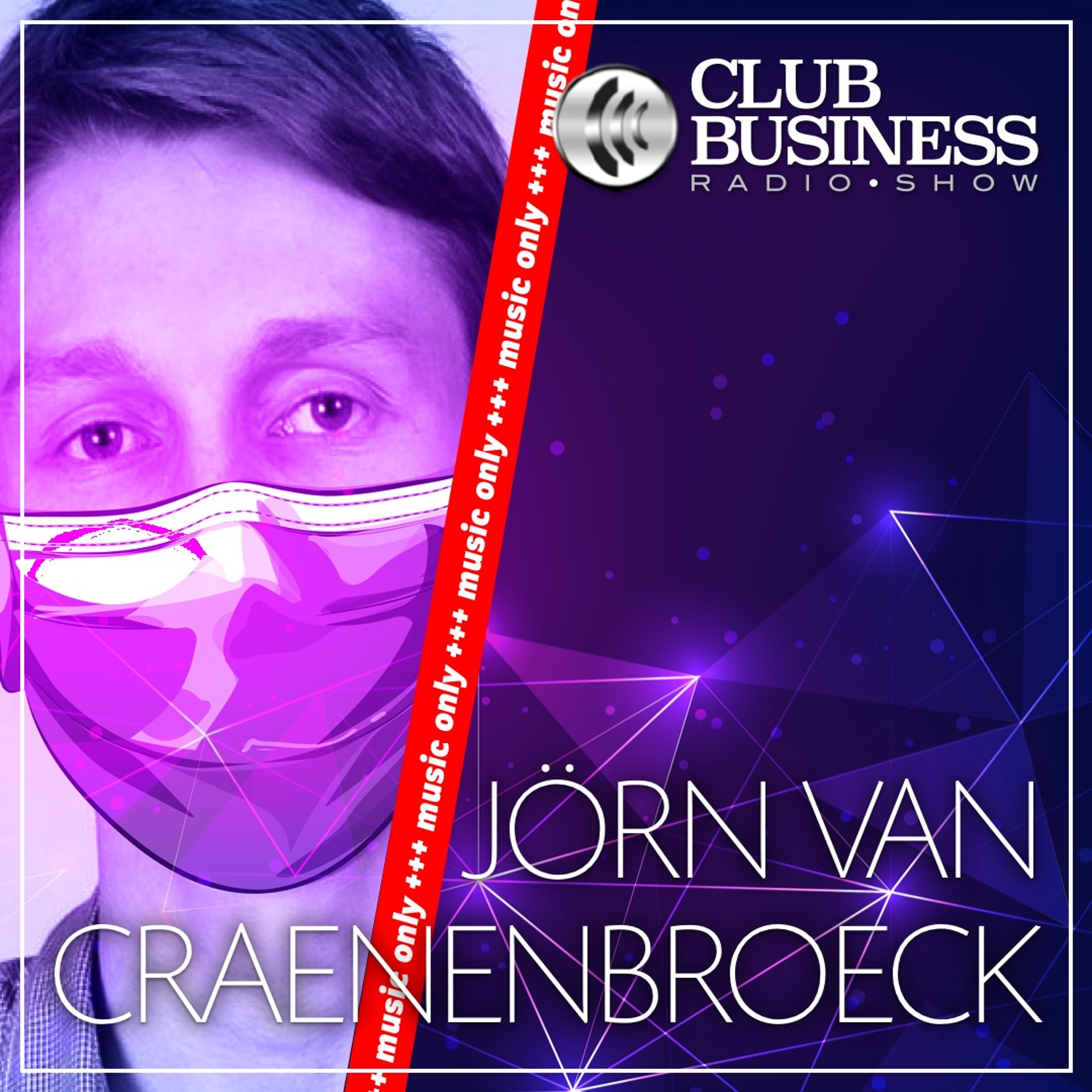 +++ music only +++ 37/20 Jörn Van Craenenbroeck live @ Club Business Radio Show 11.09.2020