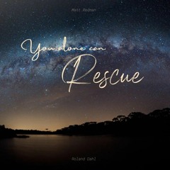 Matt Redman - You alone can rescue