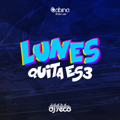 Lunes Quita-Es3 Reggaetón Slow DJ Seco El Salvador