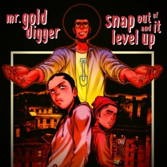 SNAP OUT OF IT AND LEVEL UP(free download)