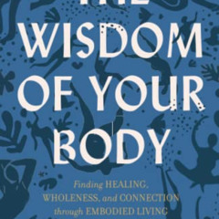 [Get] EBOOK 📭 Wisdom of Your Body by  Hillary L. PhD McBride EPUB KINDLE PDF EBOOK